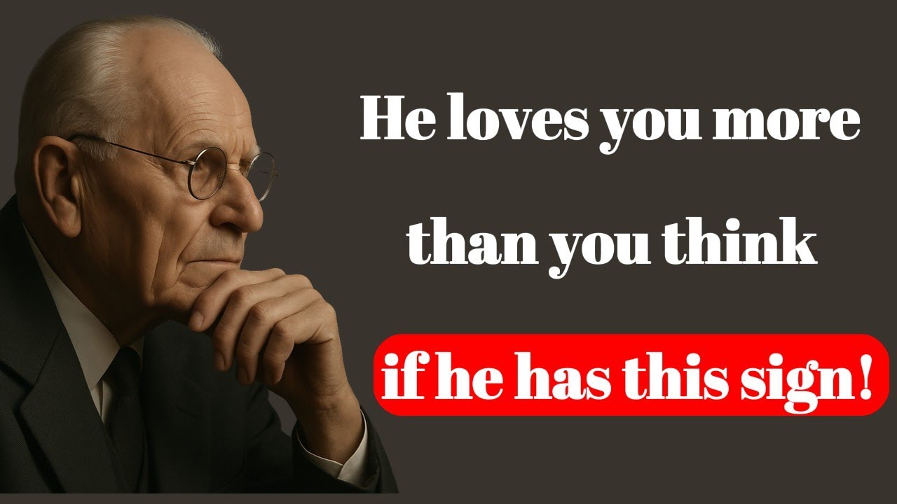 7 hidden signs he's DEEPLY IN LOVE but won't ADMIT - Carl Jung