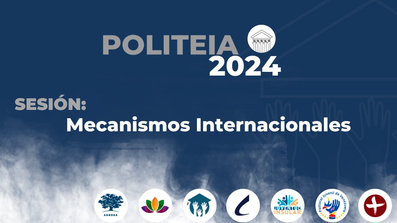 Sesi&oacute;n #7 Programa Politeia -Mecanismos Internacionales de Derechos Humanos - Ligia Bol&iacute;var