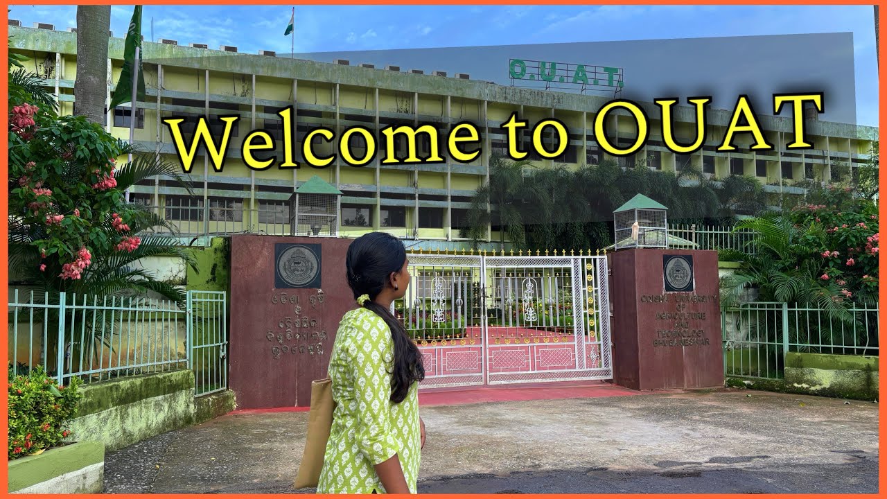 Exploring 🪴College Of Agriculture,OUAT,Bhubaneswar 