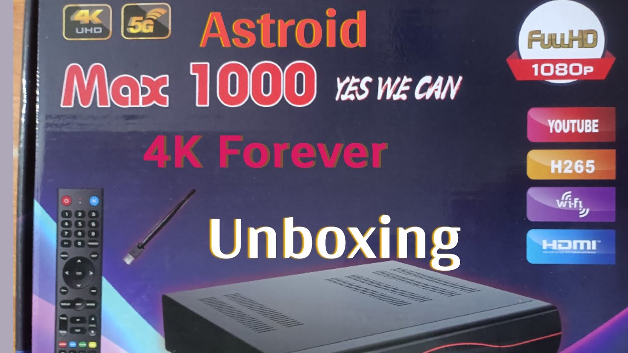 Unboxing ആസ്ട്രോയ്ഡ് മാക്സ് 1000 4K Forever Satellite Receiver