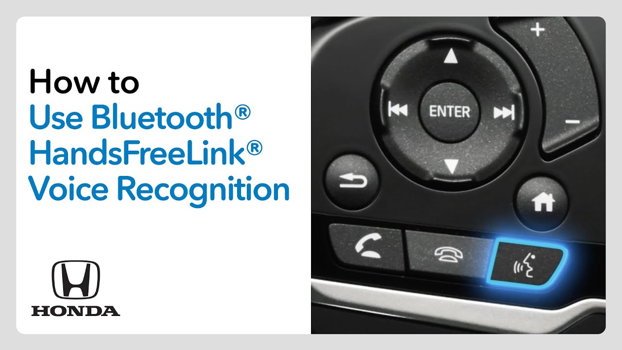 How to Use Bluetooth&reg; HandsFreeLink&reg; Voice Recognition
