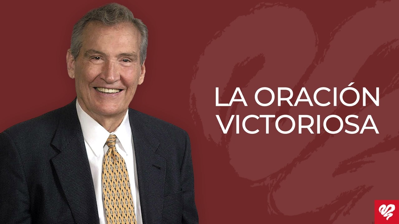 La oraci&oacute;n victoriosa - Mt. 6:9-13 (Q1696) - Pastor Adri&aacute;n Rogers