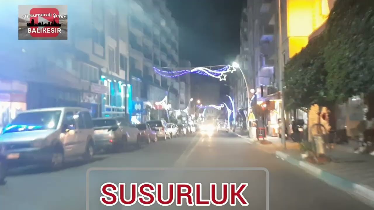 #SUSURLUK BALIKESİR 