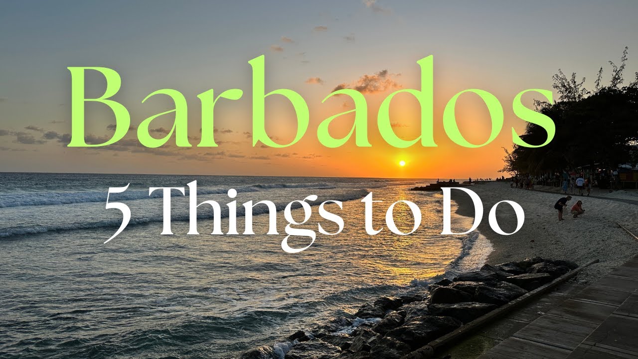 Barbados: 5 Top Things to See and Do (Senior Solo Travel)