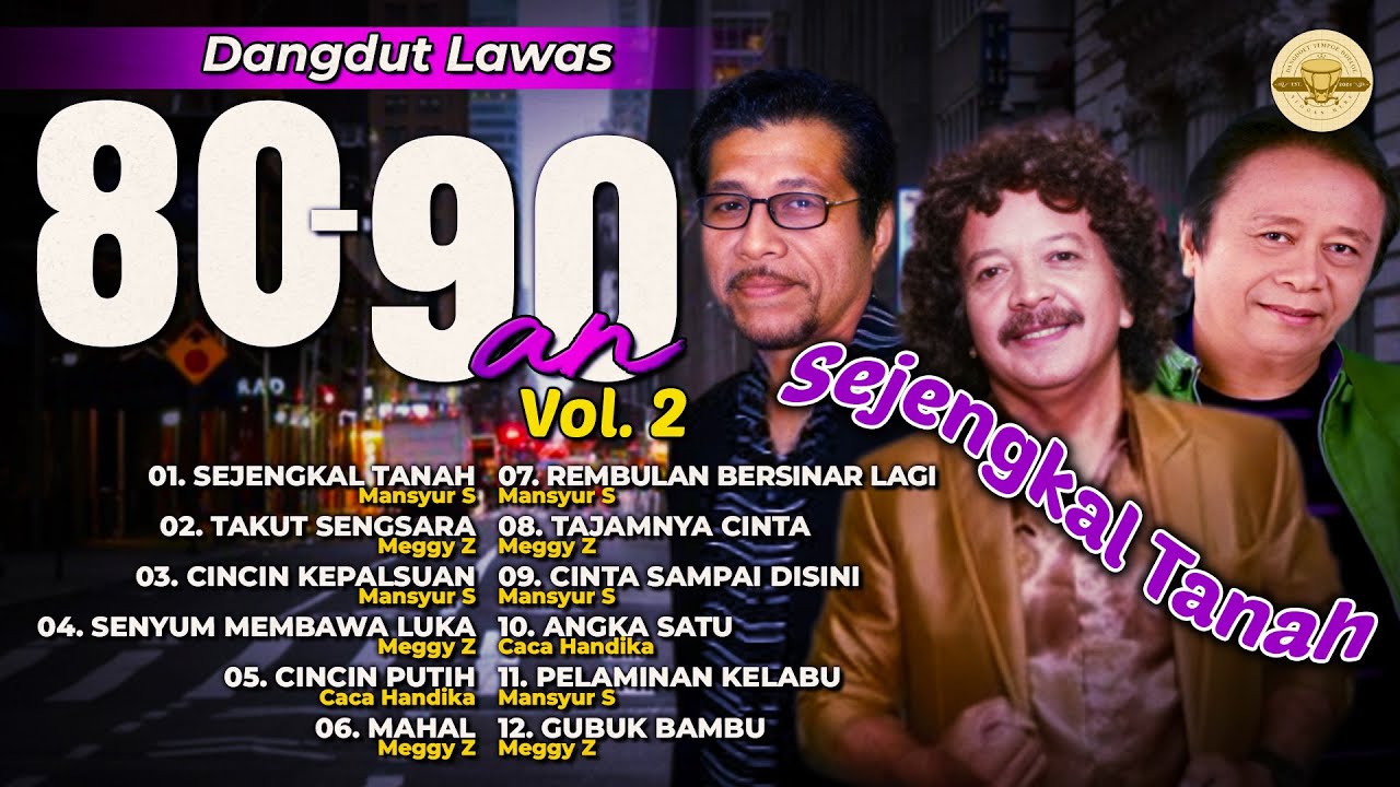 Dangdut Lawas 80-90 an Vol. 2 #dangdut #lagudangdut #musikdangdut #cacahandika #mansyurs #meggyz