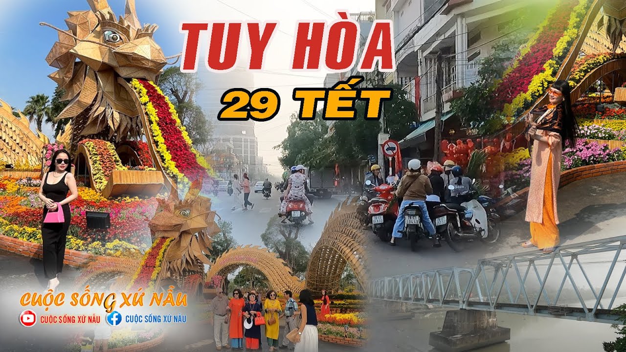 29 Tết Tuy Hòa Phú Yên || Cuộc sống xứ Nẫu