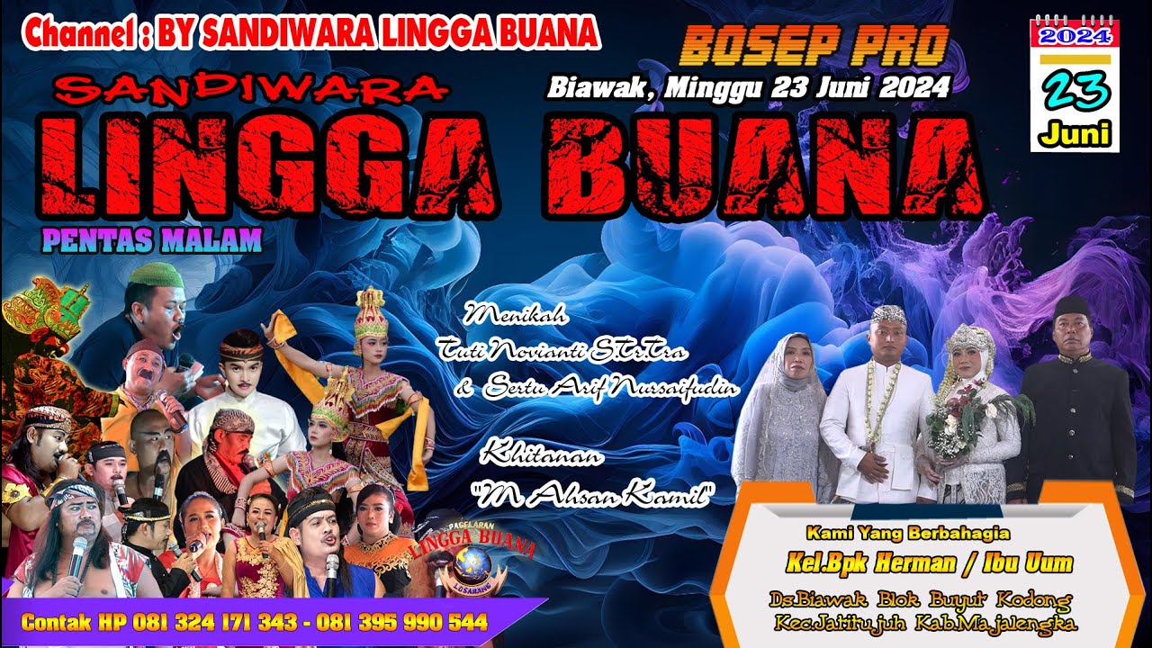 LIVE SANDIWARA LINGGA BUANA Biawak, Minggu 23 Juni 2024 MALAM CERITA GEGER MASJID AGUNG CIPTARASA