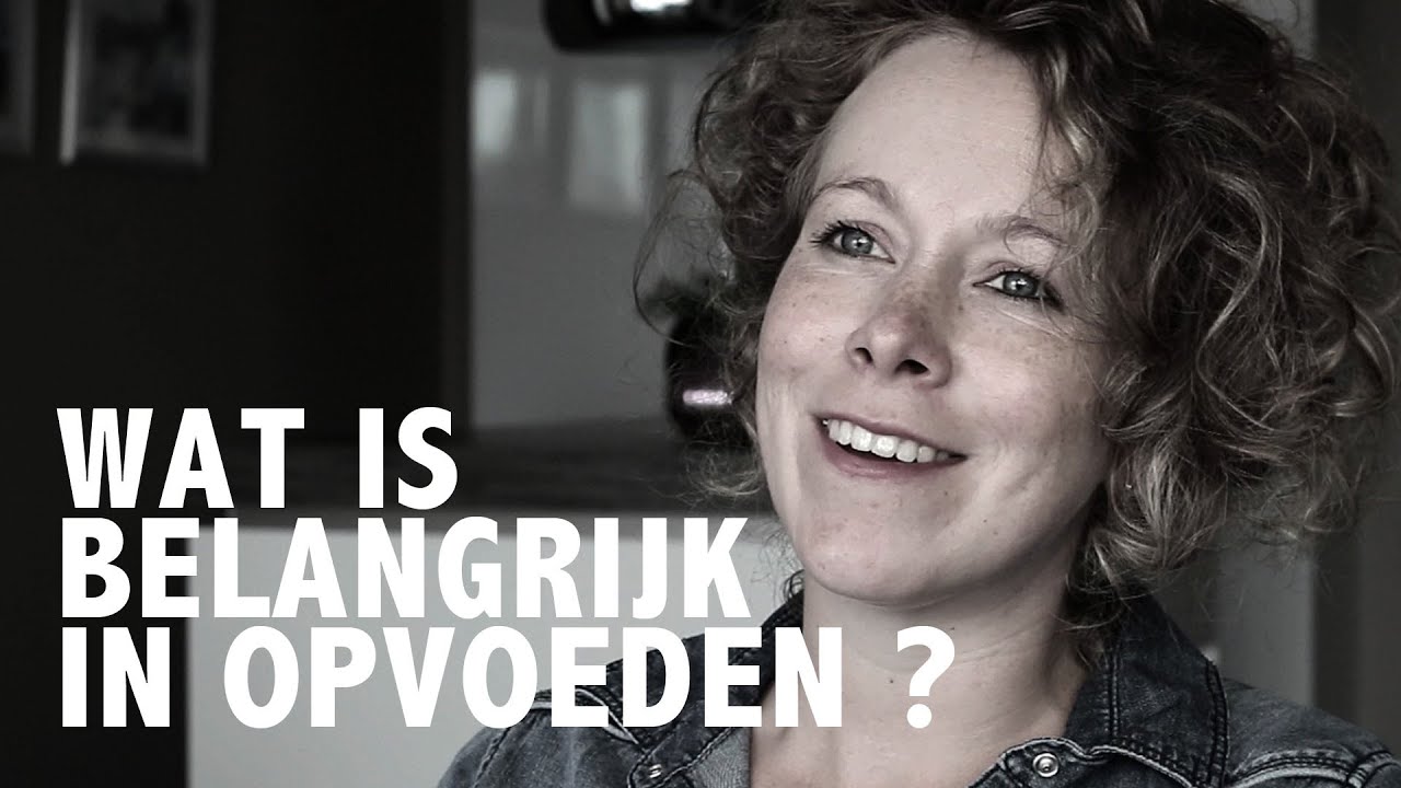 WAT IS BELANGRIJK IN OPVOEDEN? Inspirerende Hutspot