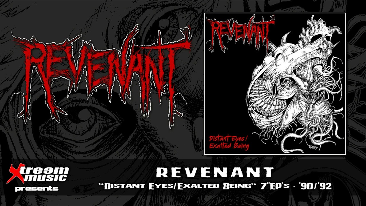 REVENANT - Distant Eyes/Exalted Being (7