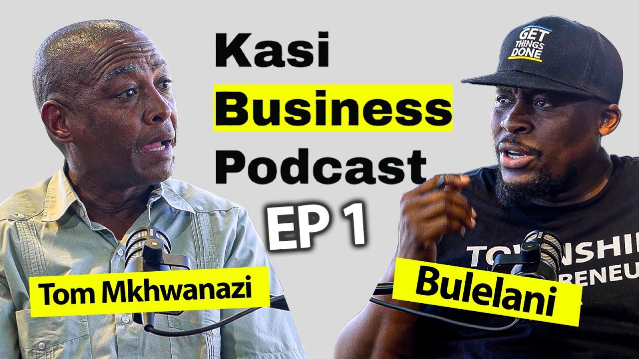 Unlocking Retail & Wholesale Opportunities | Tom Mkhwanazi | Kasi Business Podcast