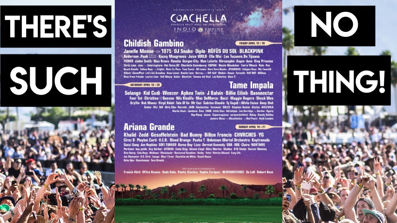 Coachella | Why There is No Such Thing As A Bad Lineup