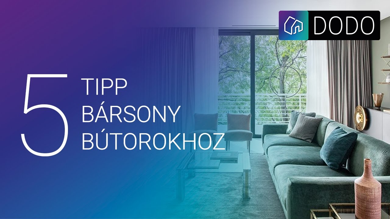 5 tipp, hogyan BURKOLD B&Aacute;RSONYBA otthonod!