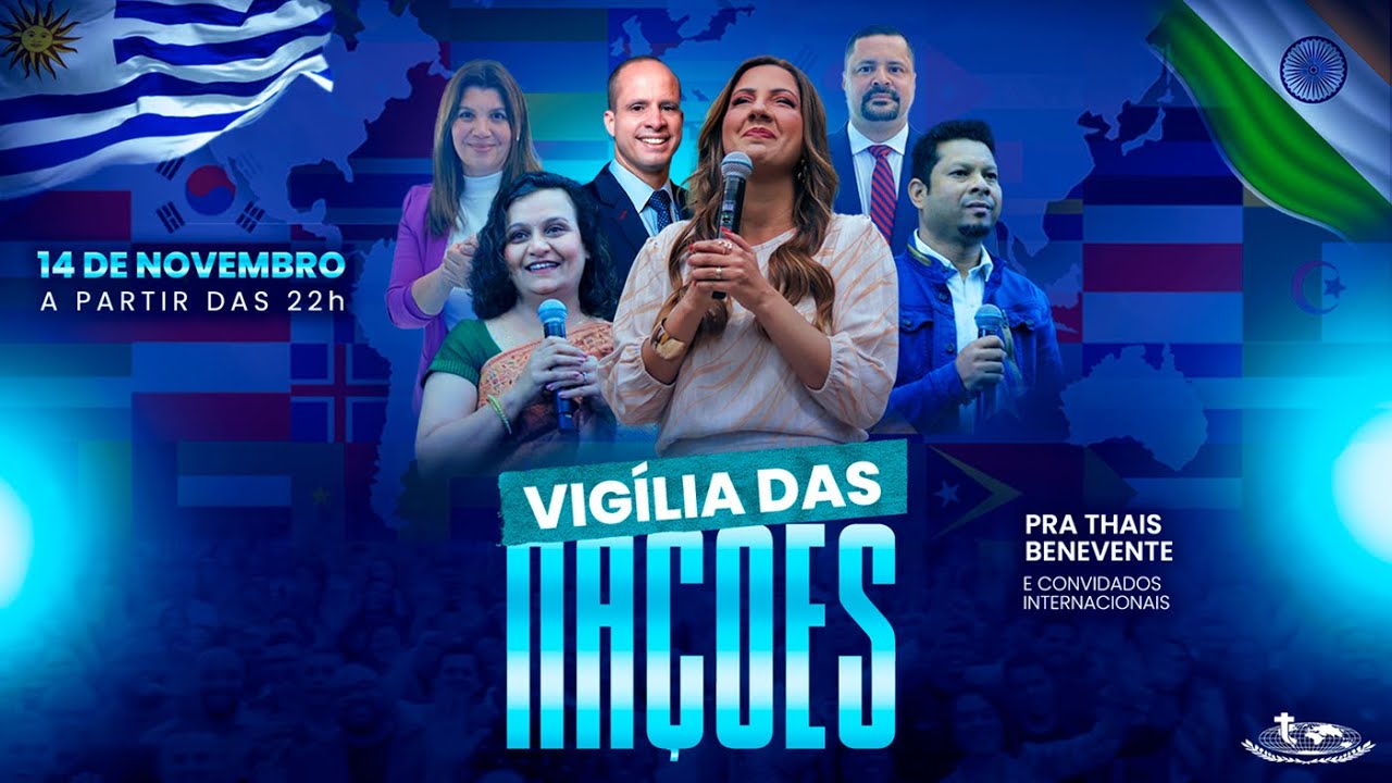 Vig&iacute;lia das Na&ccedil;&otilde;es | IIGD Campinas | Pra Thais Benevente