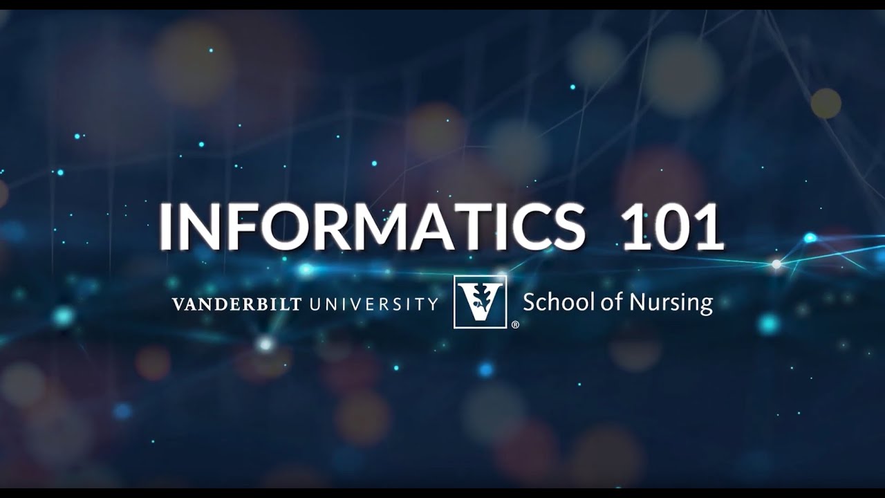 Informatics 101: The Importance of Data