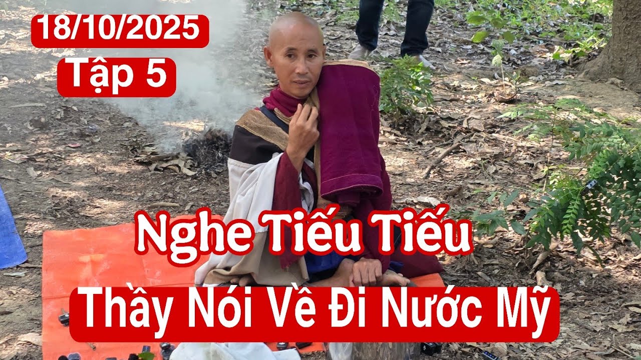 Tập 5: Gay cấn sư Minh Tuệ nói về vấn đề đi nước Mỹ  USA nghe tiếu tiếu | Nepal 18/10/2025 