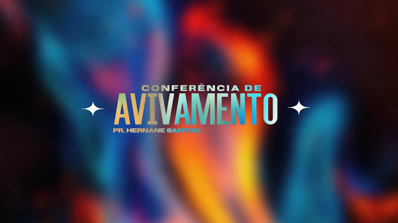 MANAH CHURCH - CONFERÊNCIA DE AVIVAMENTO DIA 1 / PR. Hernane Santos