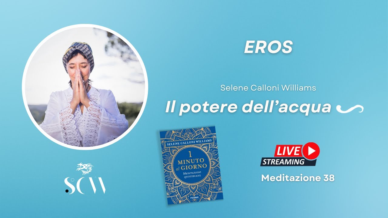 Eros. Meditazione 38