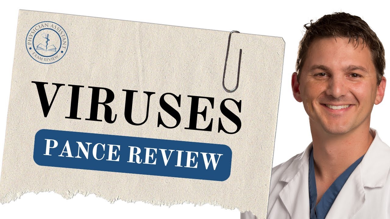 PANCE Review: Viruses & What’s Coming in 2023 – 33 Days Cohorts Announcement