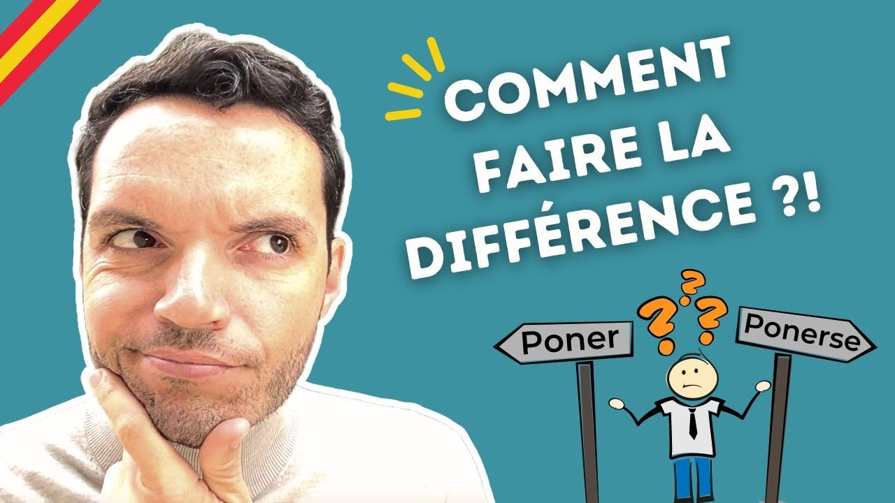 Poner et ponerse en espagnol 🇪🇸 Quelle différence ? 🧐