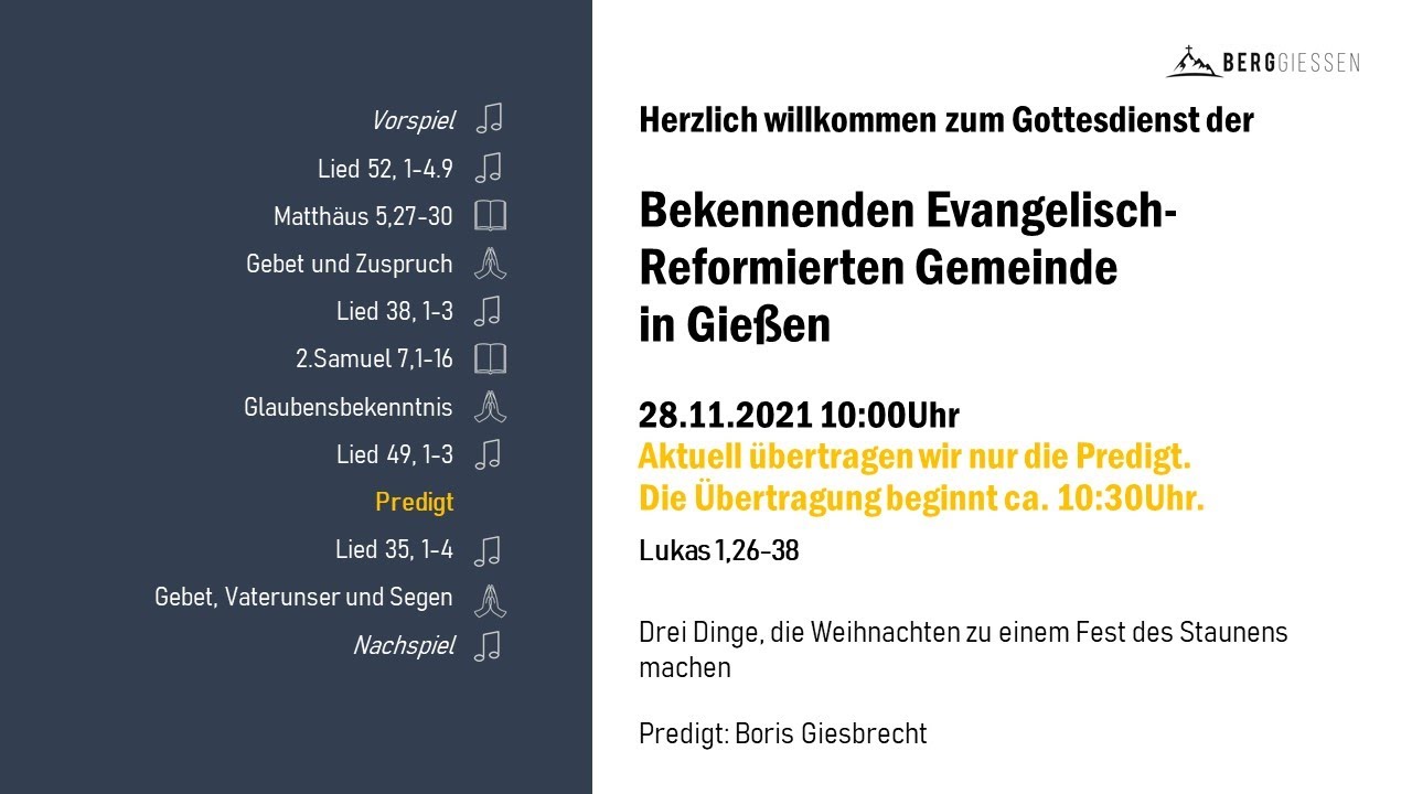 Lukas 1,26-38 | Drei Dinge, die Weihnachten zu einem Fest des Staunens machen | BERG Gießen