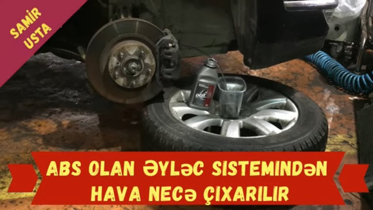 ABS ⚙️ (TORMOZ) ƏYLƏC SİSTEMİNDƏ JİDKOSTUN HAVASI NECƏ ÇIXARILIR ?