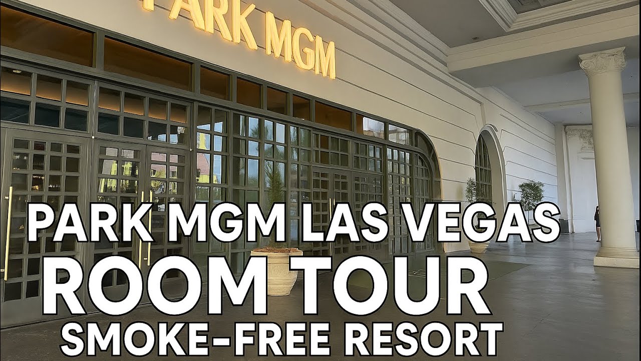 Park MGM Las Vegas Room Tour & Resort Guide | Best Smoke-Free Hotel on the Strip