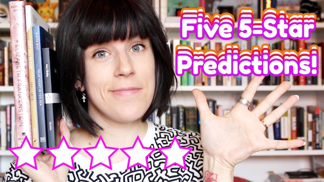 Five 5-Star Predictions | My Most Highly-Anticipated Books