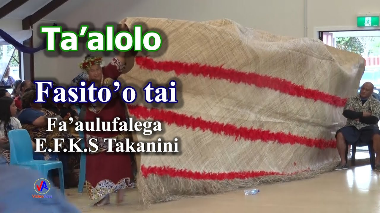EFKS TAKANINI : Ta'alolo a FASITO'O TAI