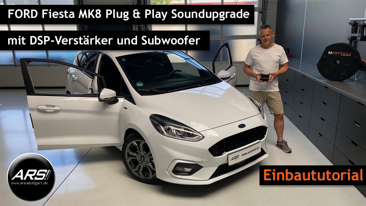 Mehr Bass und Klang im Ford Fiesta MK8! PnP-DSP-Soundsystem mit fertigem Soundsetup zum Selbsteinbau