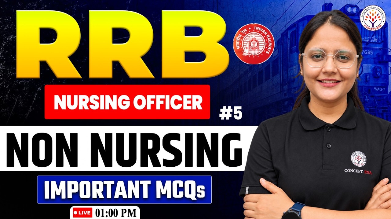 RRB Nursing Superintendent Non Nursing Classes | Most Important MCQ |RRB Nursing Superintendent 2026