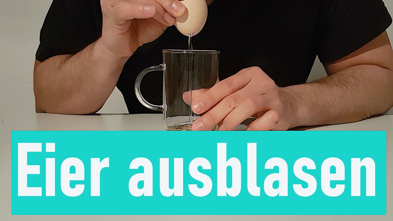 Eier ausblasen