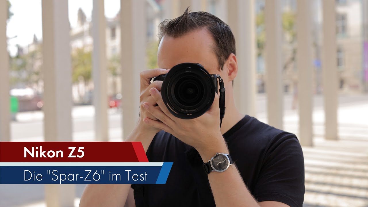 Nikon Z5 | Die g&uuml;nstigste Kleinbild-Z im Test [Deutsch]