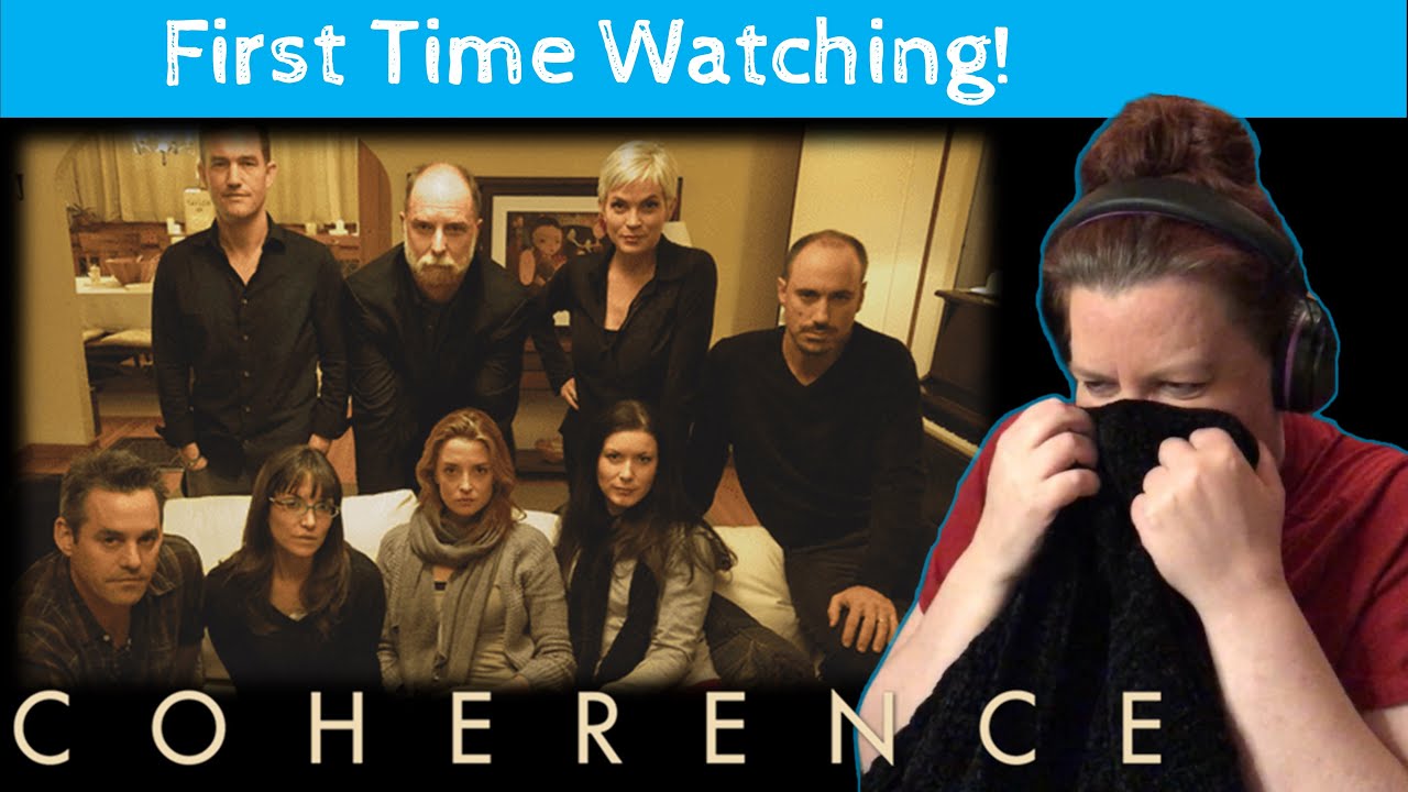 COHERENCE (2013) | "Where's My Blankie!" | OLD LADY MOVIE REACTION