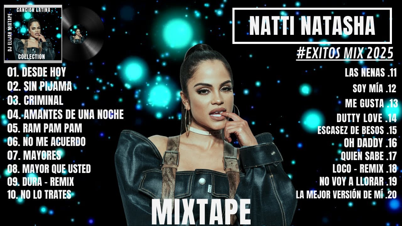 Natti Natasha 2025 | BEST OF NATTI NATASHA MIX