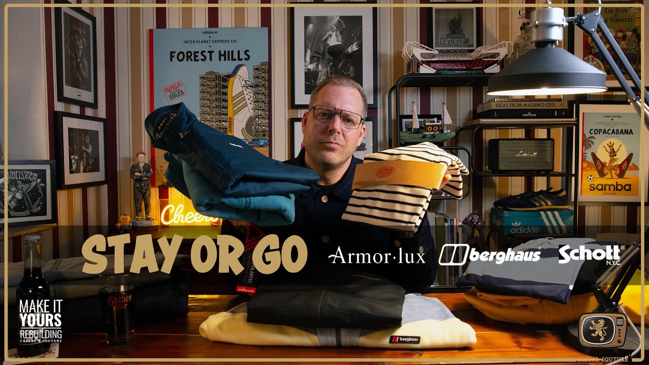 STAY OR GO - Armor Lux, Berghaus, Schott NYC | MAKE IT YOURS Folge 20