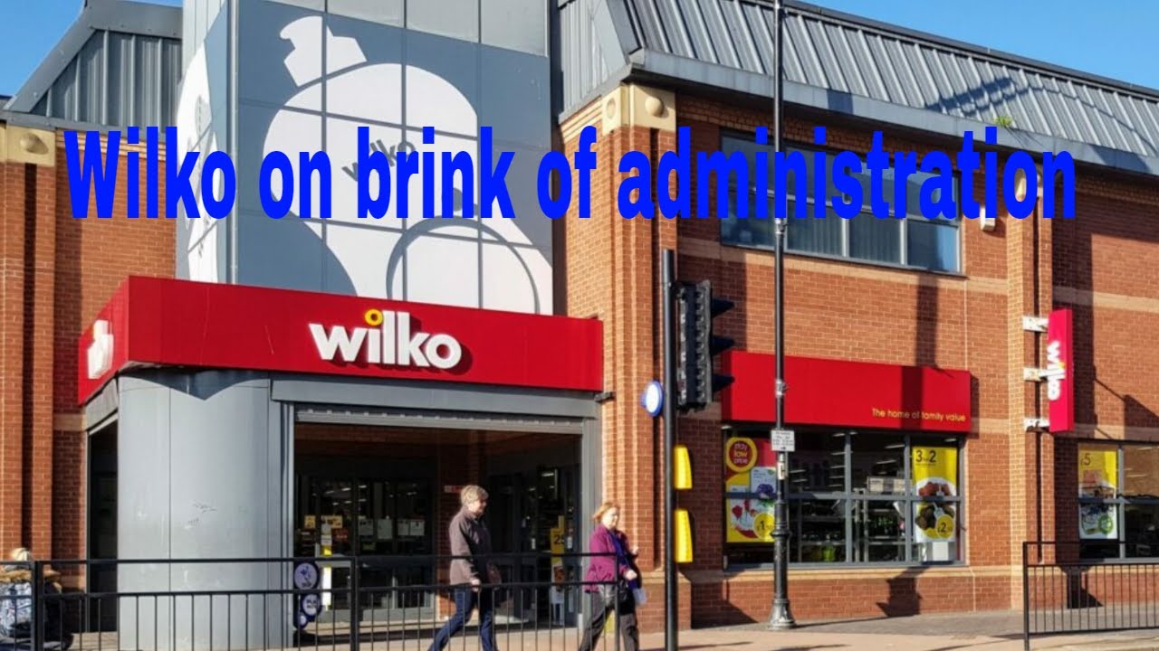 Wilko on brink of administration