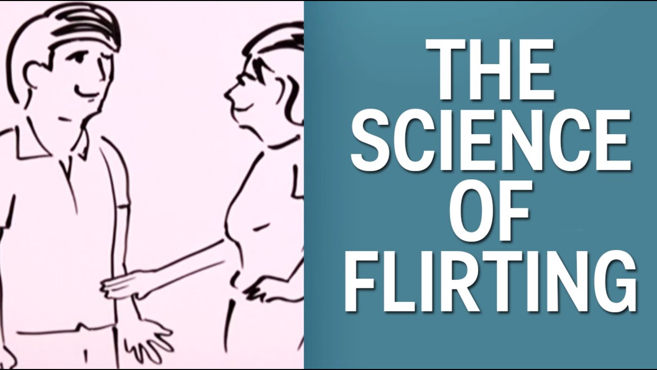 The Science Of Flirting
