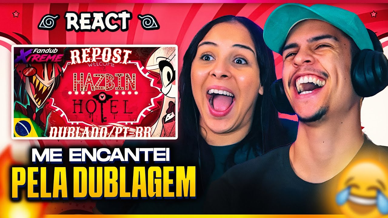 HAZBIN HOTEL- (PILOTO) - Fandub Xtreme (Repost) | [Casal Jounin React] 🔥