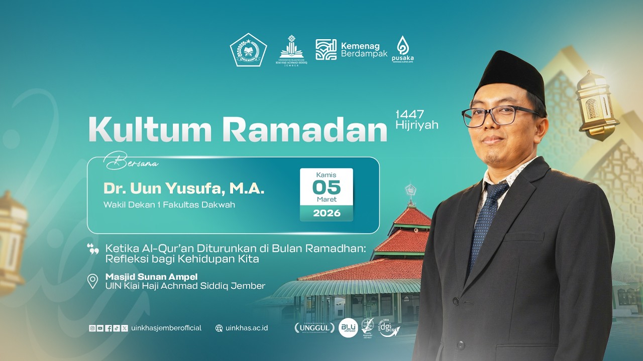 Kultum Ramadan 1447 H  Eps. 8 - Ketika AlQuran Diturunkan di Bulan Ramadhan: Refleksi bagi Kehidupan