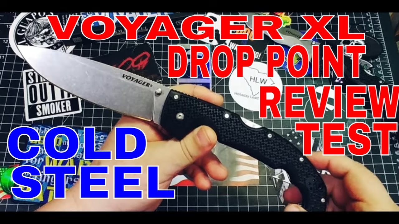 COLD STEEL 2021 XL VOYAGER DROP POINT: ОБЗОР И ТЕСТ!