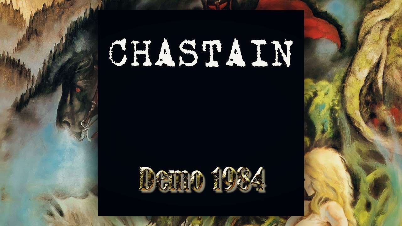 Chastain - (Full Demo) 1984