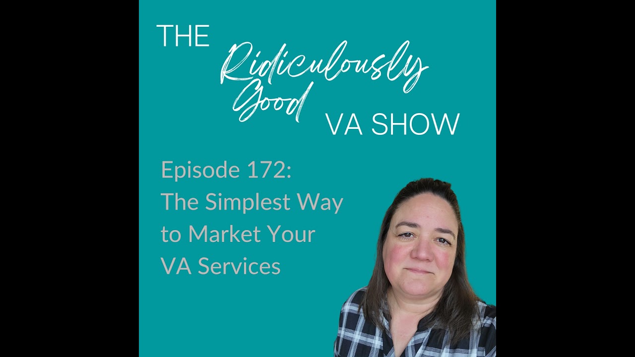 The Simplest Way to Market Your VA Services