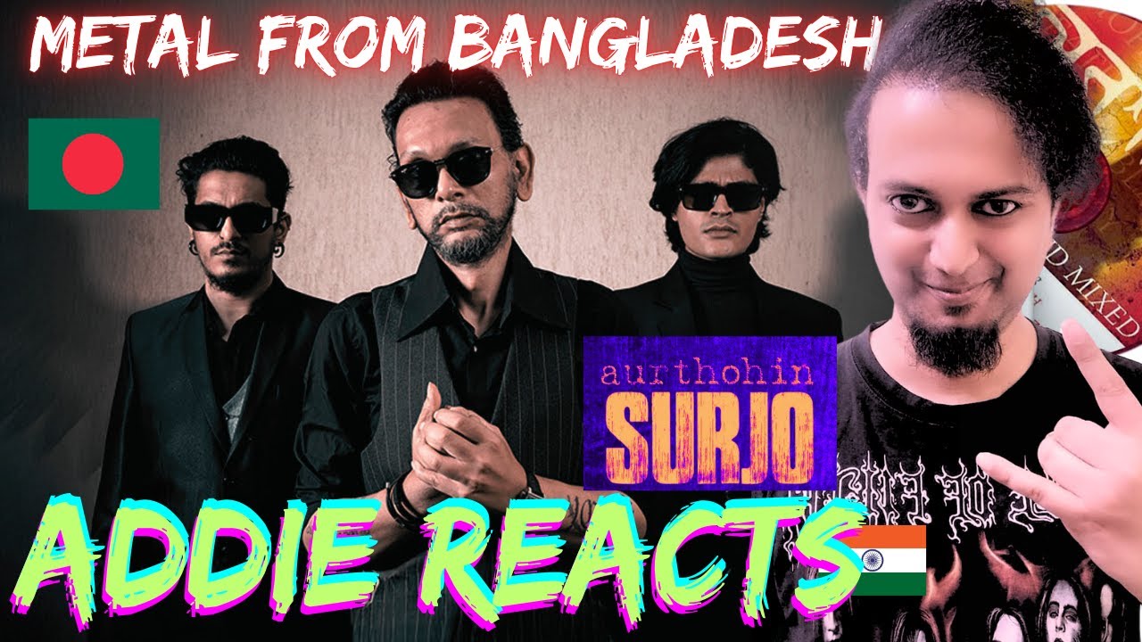 Aurthohin - Surjo REACTION | Metal from Bangladesh | Addie Reacts