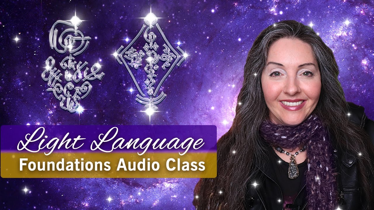Light Language Foundations Audio Class and Activation By Lightstar