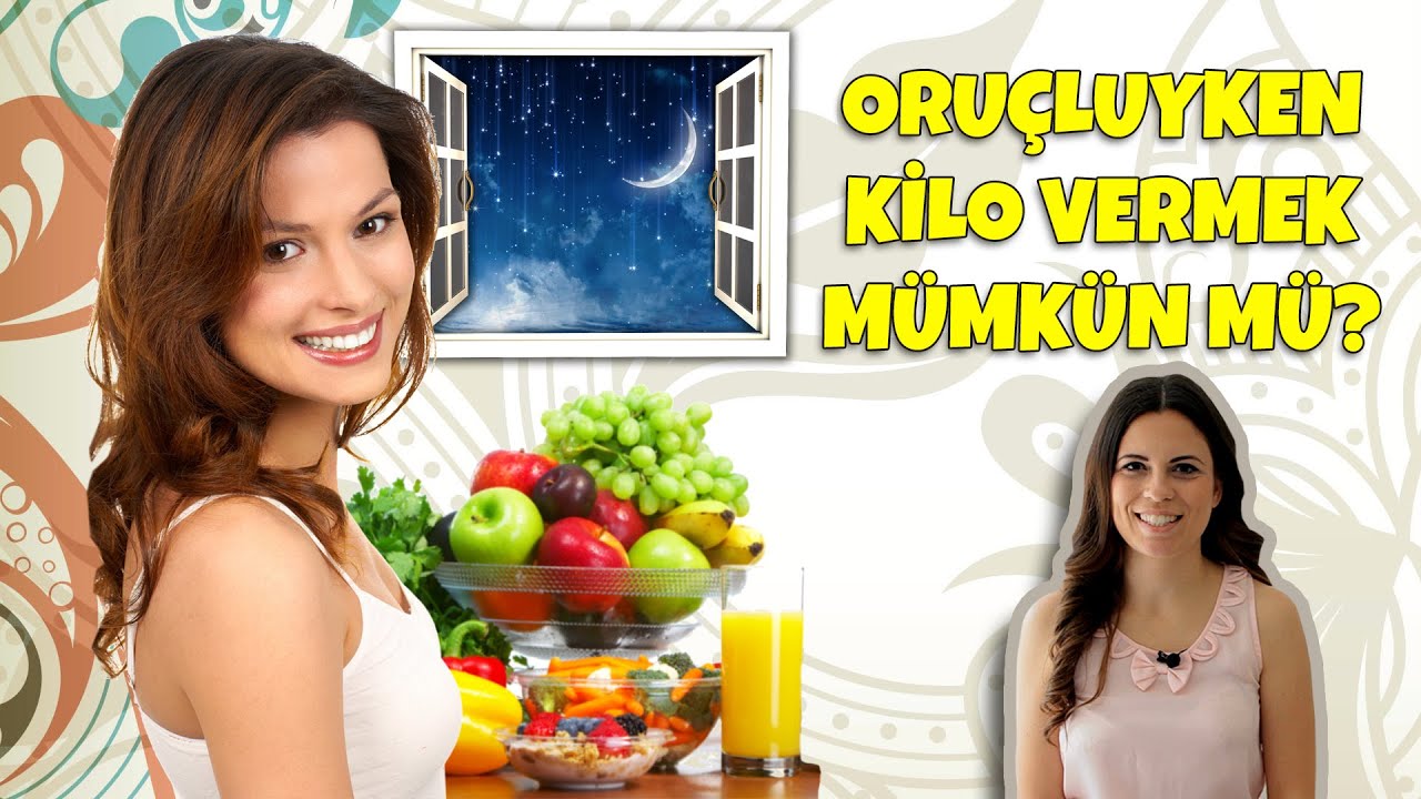 Oruçluyken Kilo Vermek Mümkün mü? | Ramazan'da Nasıl Kilo Verilir