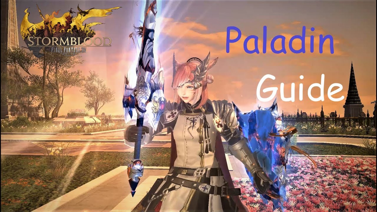 FFXIV - Ultimate Paladin/PLD guide (for beginners and more)