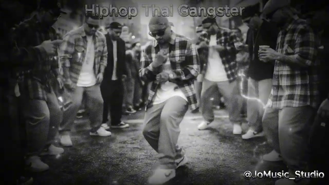 รวมเพลง Hiphop Thai Gangster EP21 - Jo Music Studio