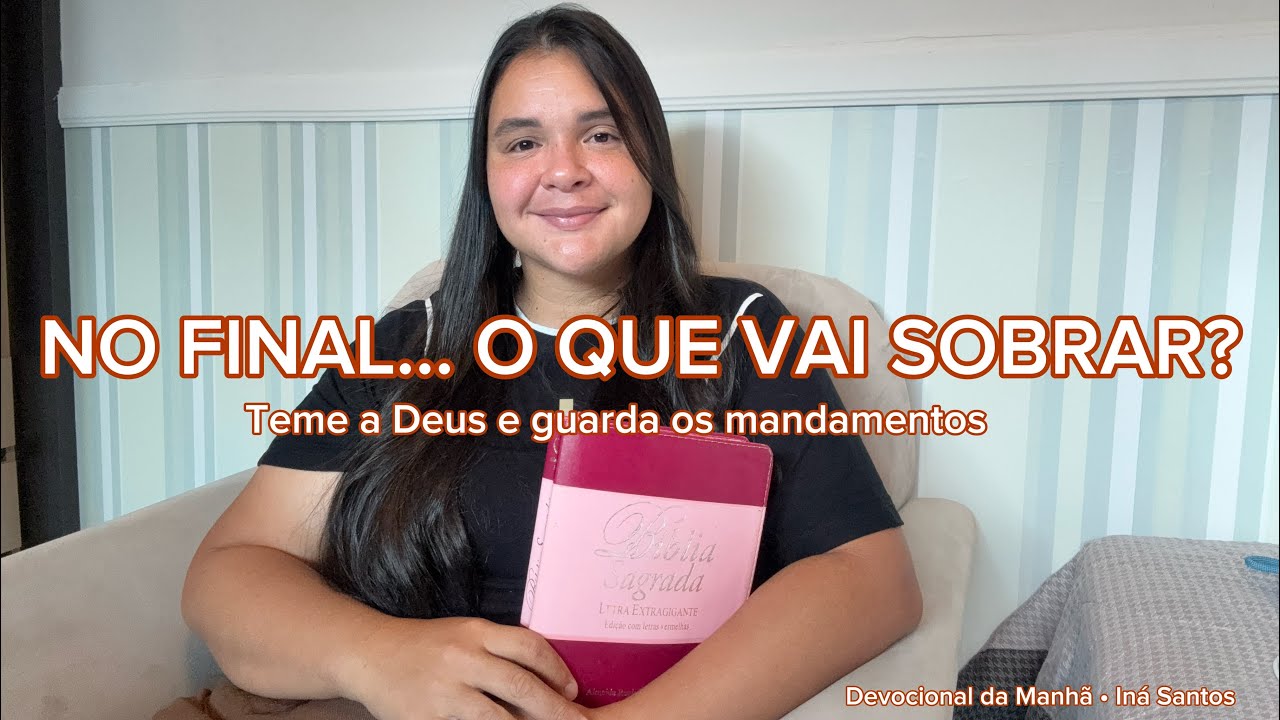 O que realmente importa no final da vida? | Eclesiastes 12:13-14