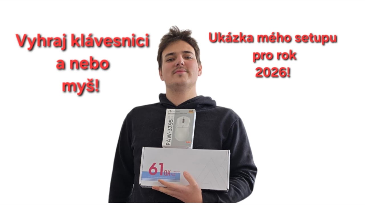 Soutěž o herní příslušenství! Ukázka mého setupu pro rok 2026!