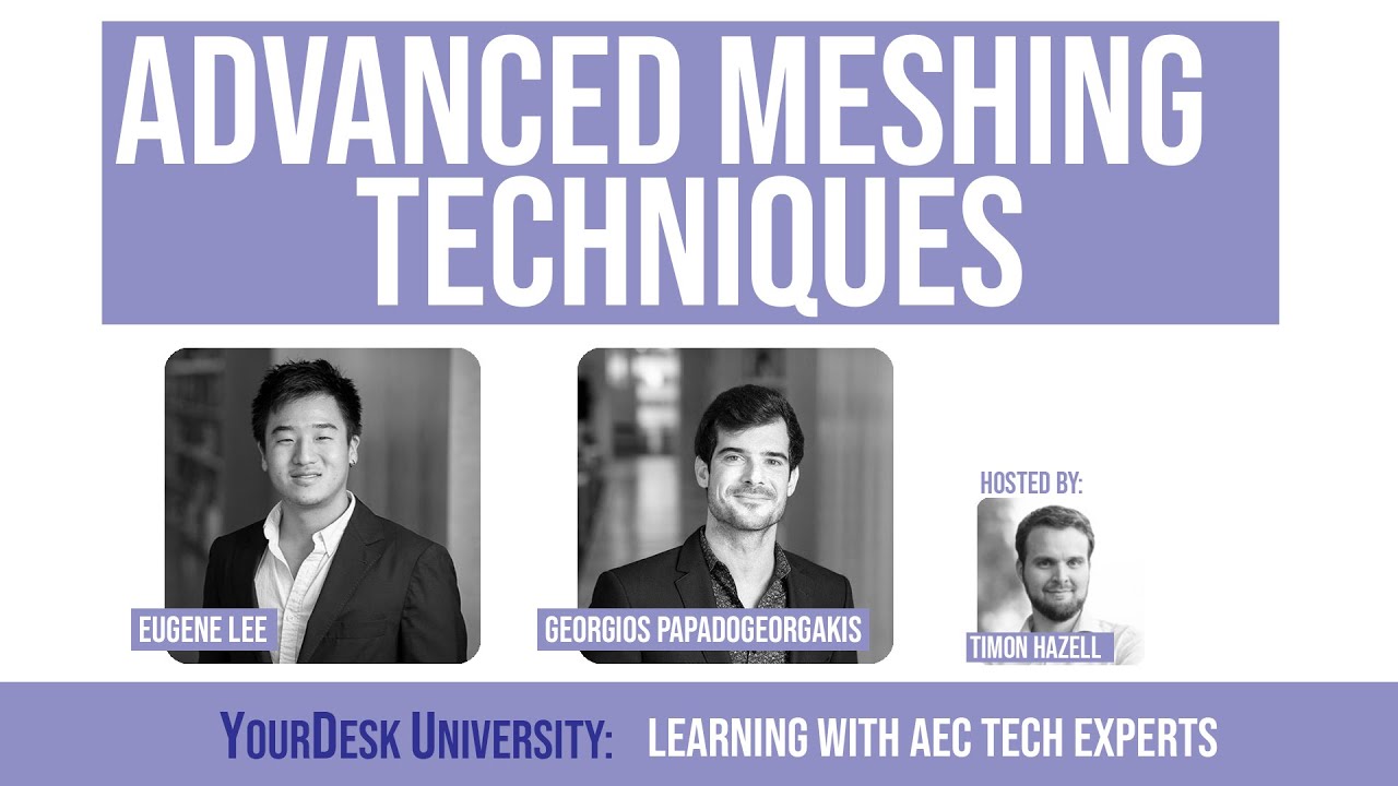 🔴LIVE: Advanced Meshing Techniques
